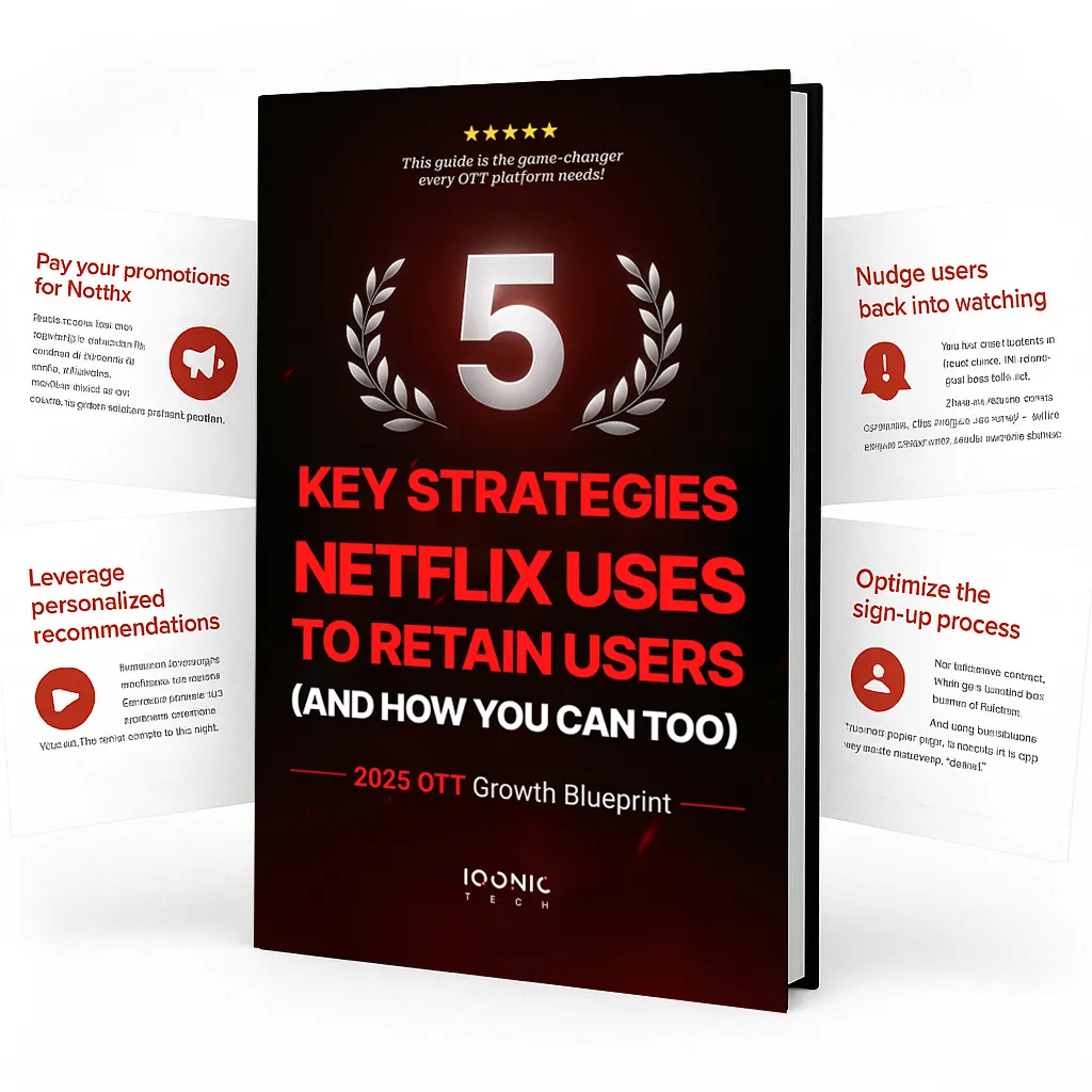 Netflix Retention playbook for OTT platforms by Iqonic Tech
